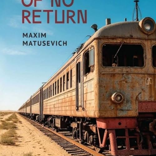Maxim Matusevich, *Six Trains of No Return: Short Stories and Novellas*. Boston: Academic Studies Press, 2026.