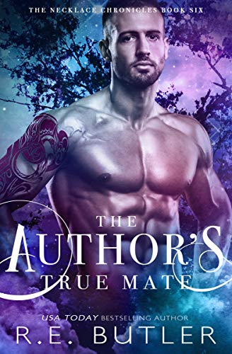 The Author's True Mate (The Necklace Chronicles Book 6) The Author's True Mate (The Necklace Chronicles Book 6)