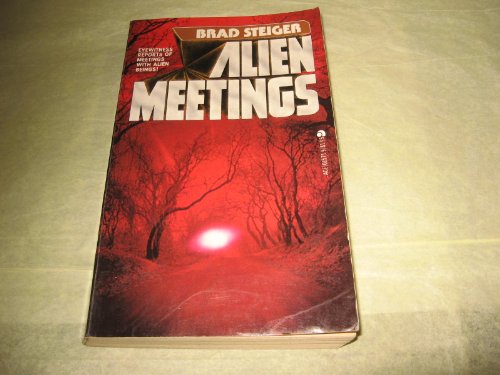 Alien Meetings 0441015719 Book Cover