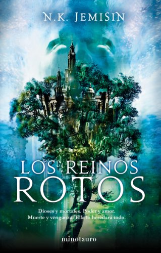 Los Reinos Rotos: Segunda parte de la trilogía de «El legado»: 1 (Fantasía)