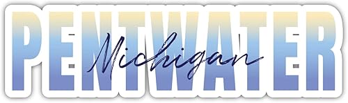 Pentwater Michigan Souvenir - Imán de 4 pulgadas, diseño de escritura de 4 pulgadas