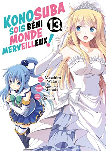 Konosuba : Sois Béni Monde Merveilleux ! — Tome 13