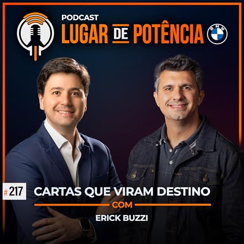 Cartas que Viram Destino - com Erick Buzzi | #EP217 Podcast Por  capa