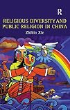Religious Diversity and Public Religion in China