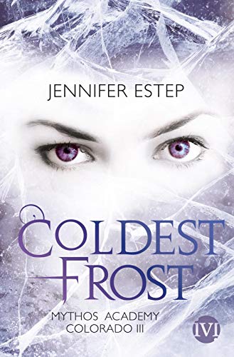 Coldest Frost (Mythos Academy...