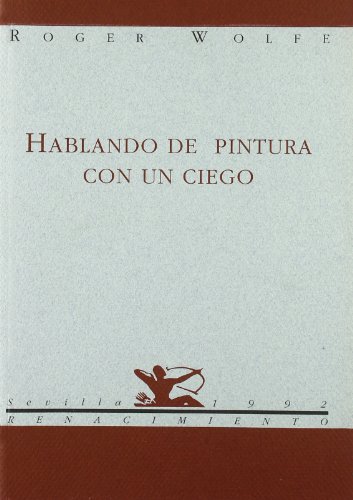 Hablando De Pintura Con Un Cieg