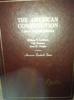 Hardcover The American Constitution ; Cases and Materials (American Casebook Series ) Book