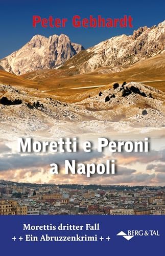 Moretti und Peroni in Neapel