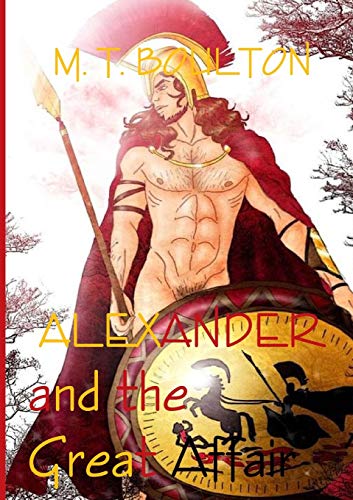 Alexander And The Great Affair