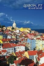 Lisbon, PT Blank Book: 150 page SketchBook ScrapBook Notebook (Business 150 Blank)