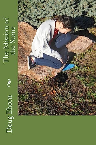 The Mission of the Stone