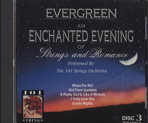 An Enchanted Evening of Strings and Romance [Audio CD] The 101 Strings Orchestra