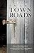 Small Town Roads