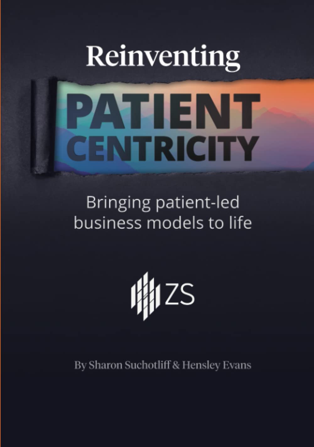 Reinventing Patient Centricity: Bringing patient-led business models to life