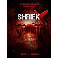 Shriek X: The Game of Teen Horror Has Reawakened