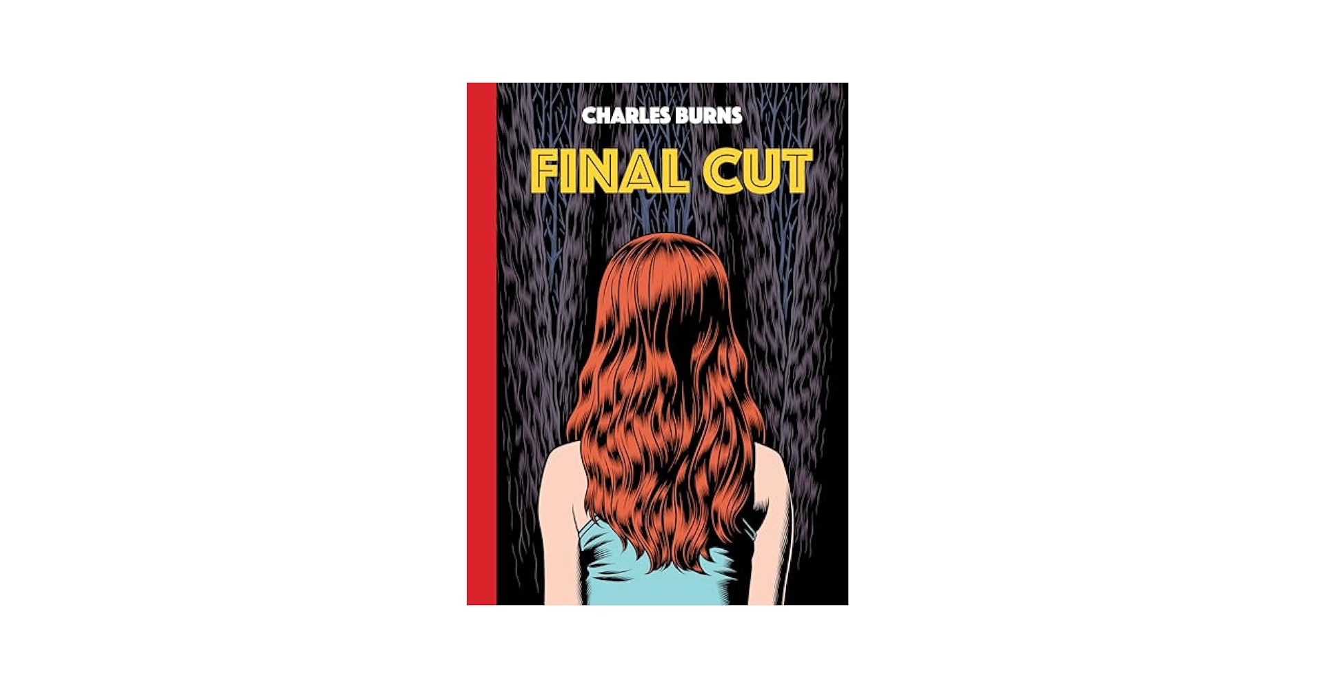 Final Cut (Pantheon Graphic Library): Burns, Charles