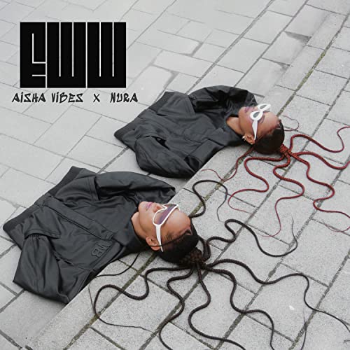Aisha Vibes & Nura