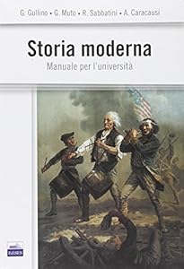 Vedi scheda su Amazon Storia moderna. Manuale per l'università