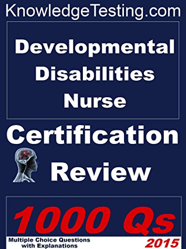 Developmental Disabilities Nurse Certification Review (Certification in Developmental Disability Nursing Book 1) cover