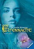 elfennacht buch  Elfennacht 3: Die dunkle Schwester