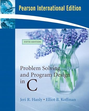 Problem Solving and Program Design in C: International Edition : Hanly ...
