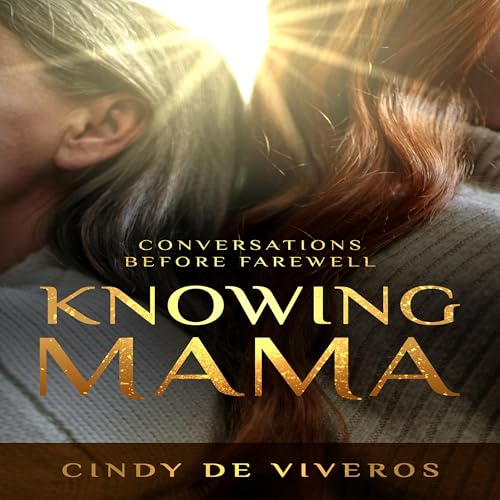 Knowing Mama by Cindy de Viveros episode artwork