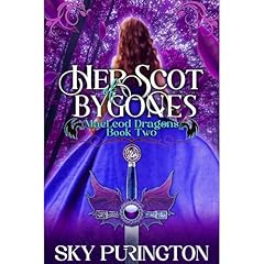 Her Scot of Bygones Audiobook By Sky Purington cover art