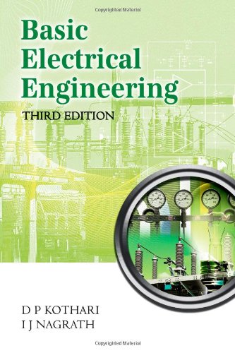 Basic Electrical Engineering: Third Edition 0070681120 Book Cover