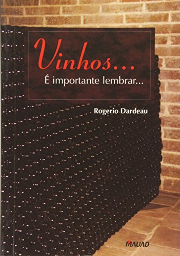 Vinhos... É Importante Lembrar...