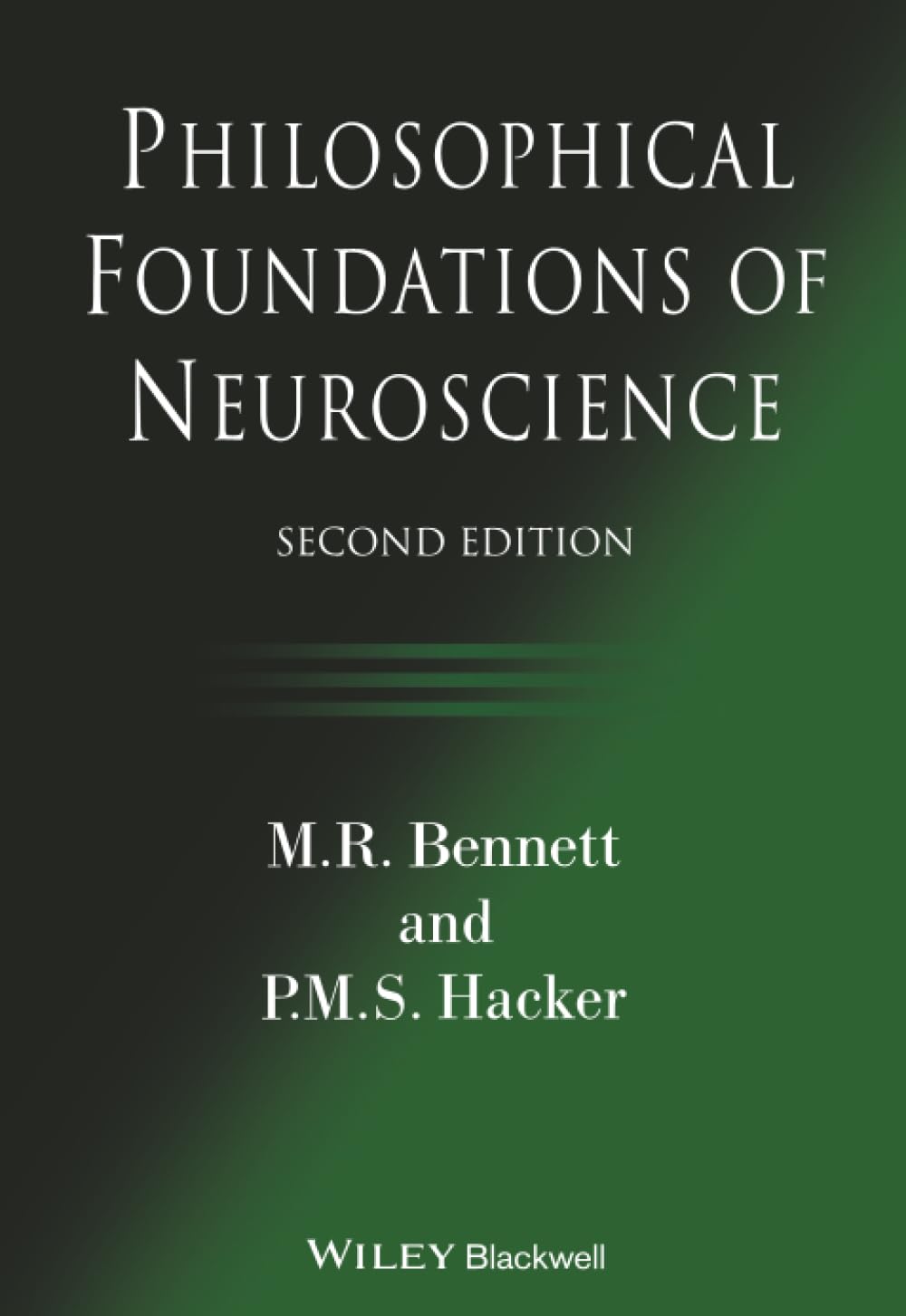 Philosophical Foundations of Neuroscience
