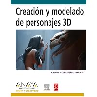 Creación y modelado de personajes 3D (Diseño Y Creatividad)