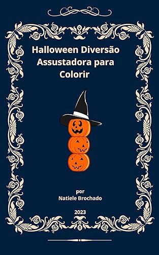 Halloween Diversão Assustadora para Colorir (Portuguese Edition)
