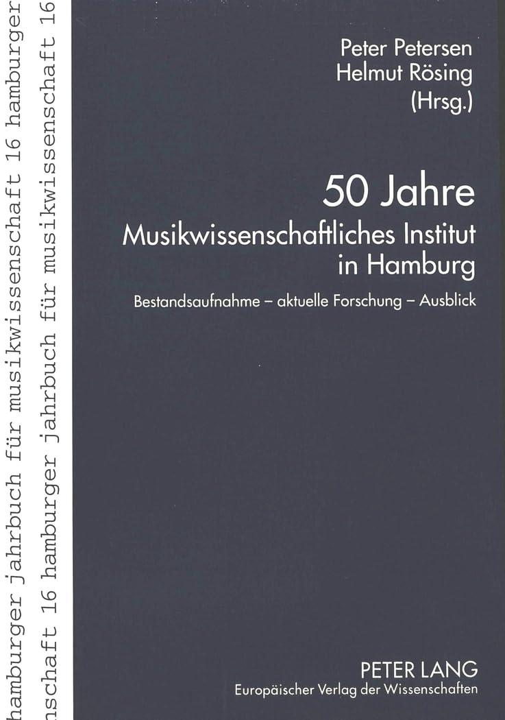 Institut de Musicologie de Hambourg 50 ans d'histoire : livre de recherche et de musicologie allemande