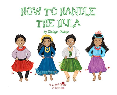 A, Z, and Things in Between: How to Handle the Hula