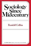 Sociology Since Mid-Century: Essay in Theory Cumulation