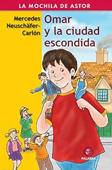 Paperback Omar y la ciudad escondida [Spanish] Book