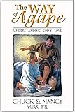 The Way of Agape Publisher: King's High Way Ministries