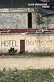 Hotel Domilocos: Poems