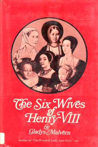 The Six Wives of Henry VIII 0814906656 Book Cover
