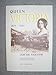 Queen Victoria 1819-1901 zum 100. Todesjahr: Katalog zur Sonderausstellung Schloss Callenberg bei Coburg 1. Mai bis 31. Oktober 2001