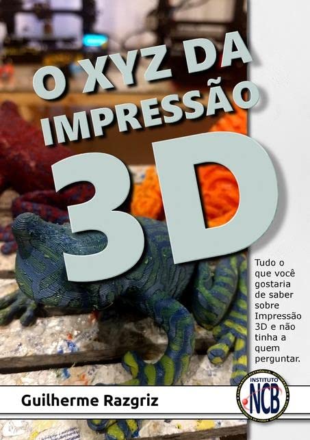 O Xyz da Impressao 3D