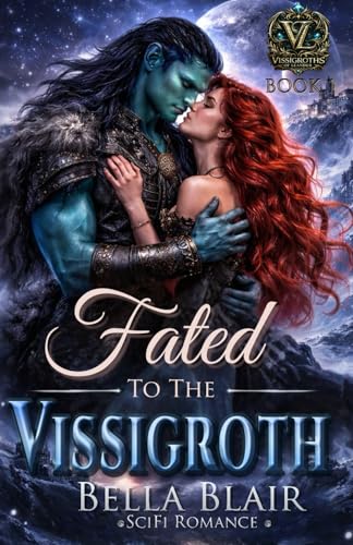 Fated to the Vissigroth: The Vissigroths of Leander