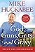 God, Guns, Grits, and Gravy