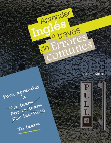 Aprender inglés a través de los errores comunes: Los 26 errores más comunes nos enseñan hablar c