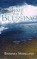 Time for a Blessing - Devotional 0971307032 Book Cover