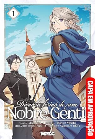 Dicas de Férias de um Nobre Gentil - Volume 1