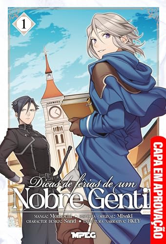 Dicas de Férias de um Nobre Gentil - Volume 1