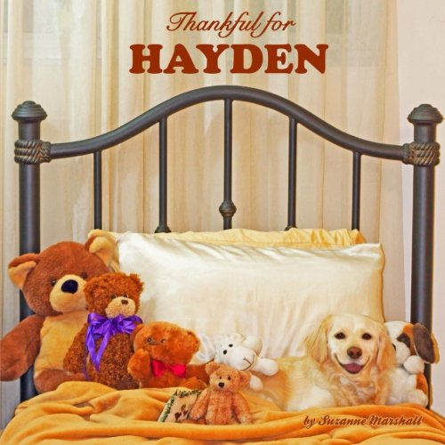 Thankful for Hayden: Personalized Books of Gratitude