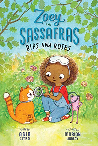 Télécharger Bips and Roses: Zoey and Sassafras #8 (English Edition) PDF