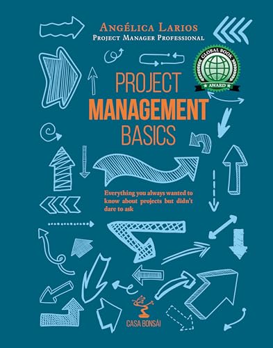 Project Management Basics: A Beginner's Guide (Leadership and Pro...
